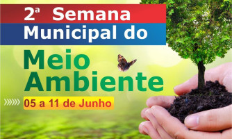Prefeitura Municipal promove a 2ª Semana Municipal do Meio Ambiente