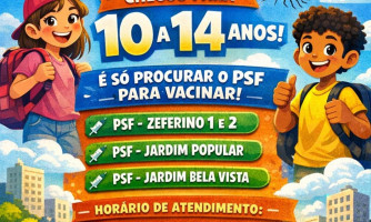 Vacinação contra dengue para 10 a 14 anos nos PSF Zeferino 1 e 2, Jardim Popular e Jardim Bela Vista