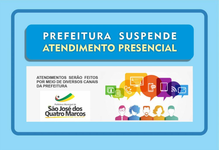 Prefeito suspende atendimentos presenciais na sede da prefeitura de Quatro Marcos devido contaminação