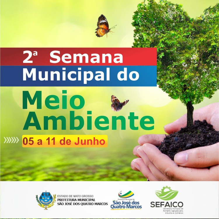 Prefeitura Municipal promove a 2ª Semana Municipal do Meio Ambiente