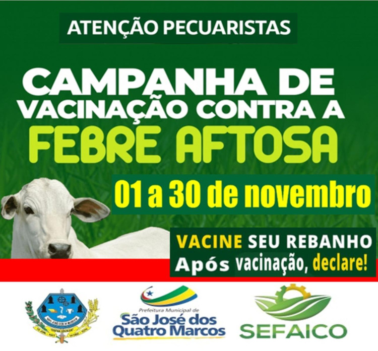 Secretaria Municipal de Agricultura divulga Campanha de Vacinação contra a Febre Aftosa