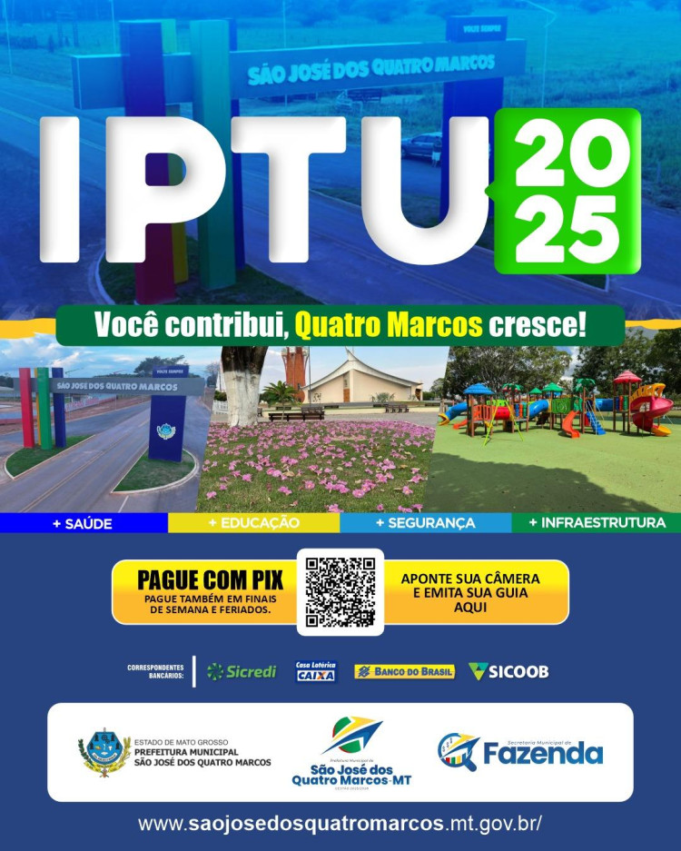 Campanha IPTU 2025 já começou em São José dos Quatro Marcos