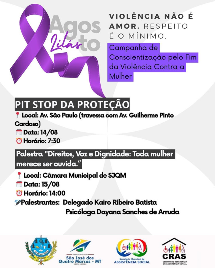 Campanha pelo Fim da Violência Contra a Mulher em São José dos Quatro Marcos