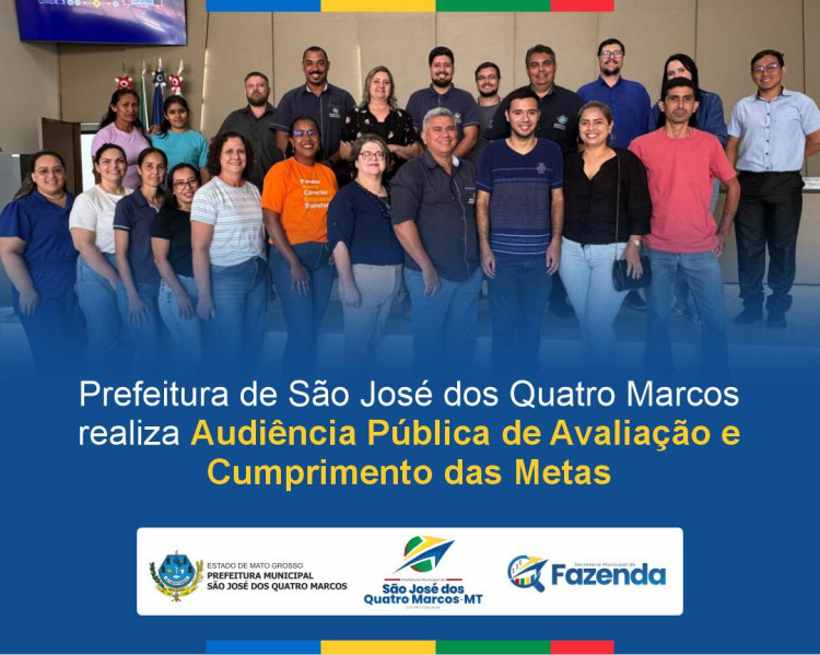 Audiência Pública de Avaliação e Cumprimento das Metas em São José dos Quatro Marcos