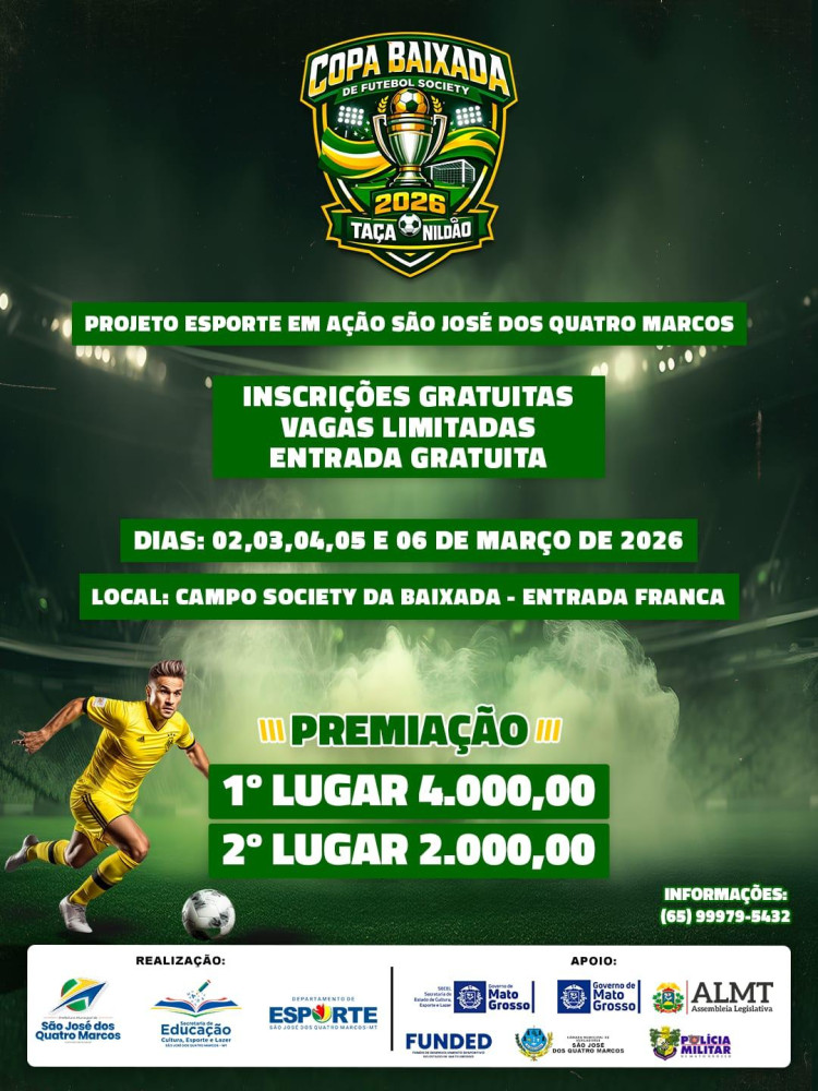 Copa Baixada de Futebol Society Taça Nildão São José dos Quatro Marcos 2026