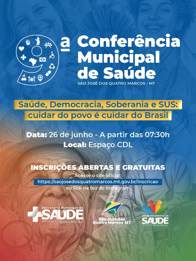 Inscrições abertas para a Conferência Municipal de Saúde de São José dos Quatro Marcos